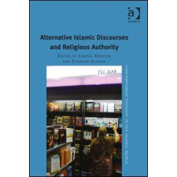 Alternative Islamic Discourses and Religious Authority Alternative Islamic Discourses and Religious Authority