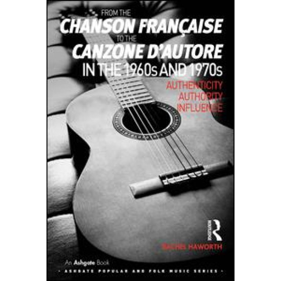 From the chanson française to the canzone d'autore in the 1960s and 1970s