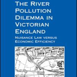 The River Pollution Dilemma in Victorian England The River Pollution Dilemma in Victorian England
