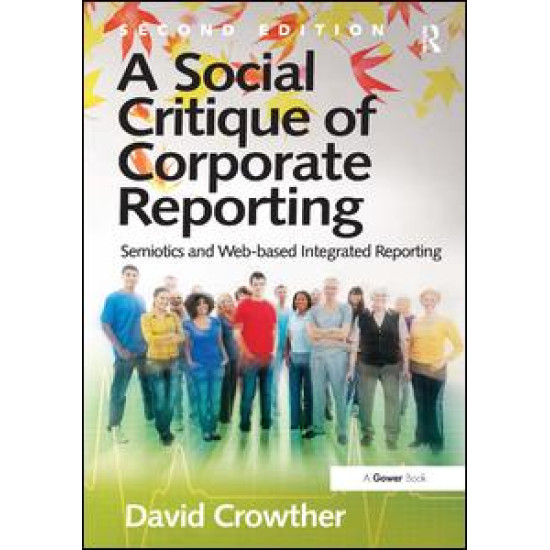 A Social Critique of Corporate Reporting