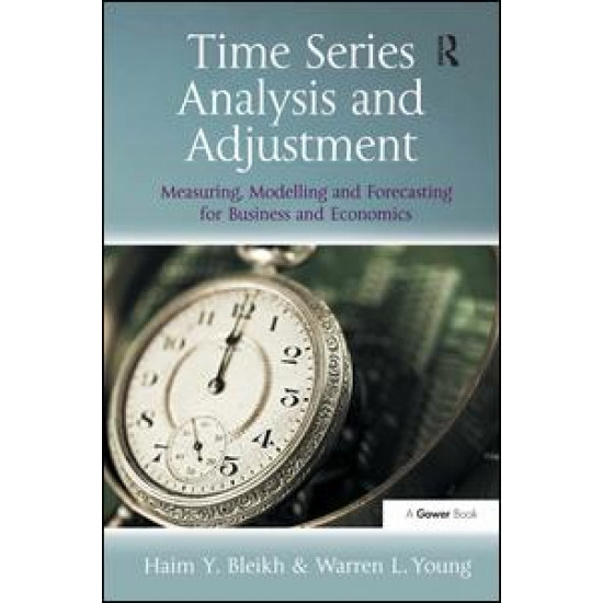 Time Series Analysis and Adjustment Time Series Analysis and Adjustment