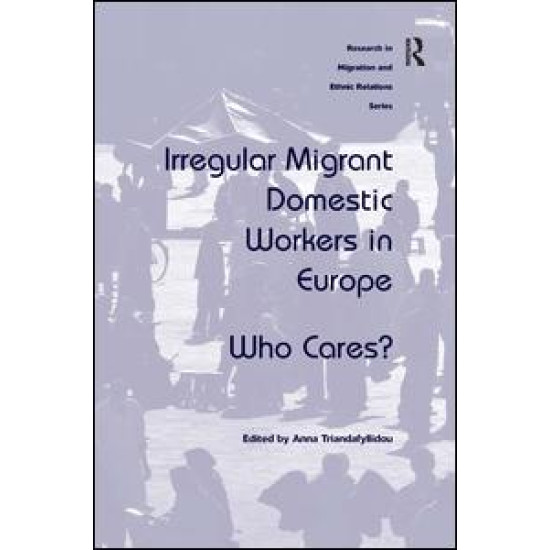 Irregular Migrant Domestic Workers in Europe Irregular Migrant Domestic Workers in Europe