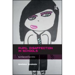 Pupil Disaffection in Schools