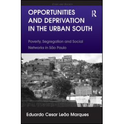 Opportunities and Deprivation in the Urban South