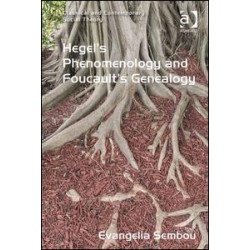 Hegel's Phenomenology and Foucault's Genealogy Hegel's Phenomenology and Foucault's Genealogy