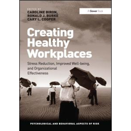 Creating Healthy Workplaces Creating Healthy Workplaces