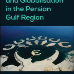 Architecture and Globalisation in the Persian Gulf Region