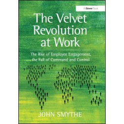 The Velvet Revolution at Work