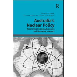 Australia's Nuclear Policy Australia's Nuclear Policy