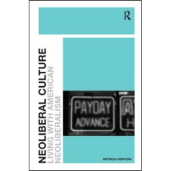 Neoliberal Culture Neoliberal Culture