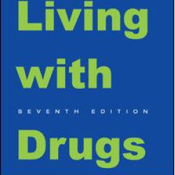 Living With Drugs
