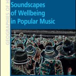 Soundscapes of Wellbeing in Popular Music