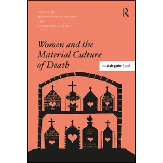 Women and the Material Culture of Death