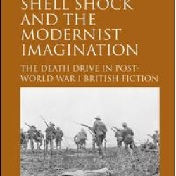 Shell Shock and the Modernist Imagination