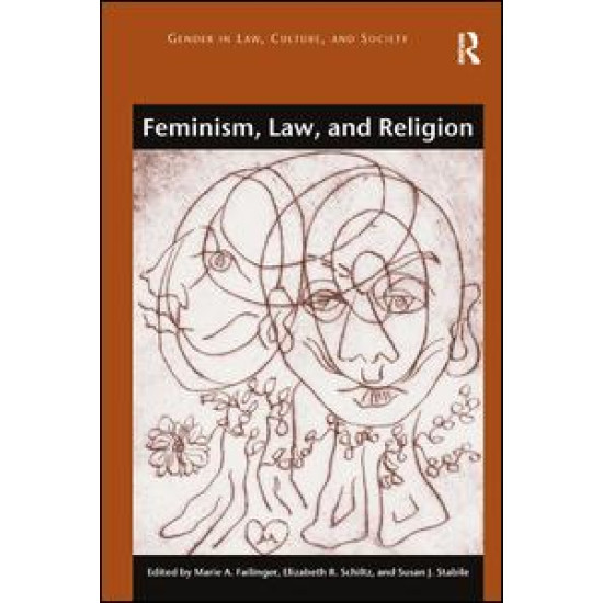 Feminism, Law, and Religion Feminism, Law, and Religion