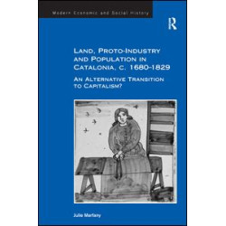 Land, Proto-Industry and Population in Catalonia, c. 1680-1829