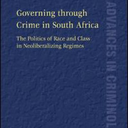 Governing through Crime in South Africa Governing through Crime in South Africa