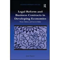 Legal Reform and Business Contracts in Developing Economies Legal Reform and Business Contracts in Developing Economies