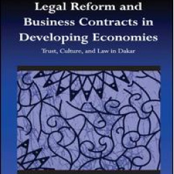 Legal Reform and Business Contracts in Developing Economies Legal Reform and Business Contracts in Developing Economies