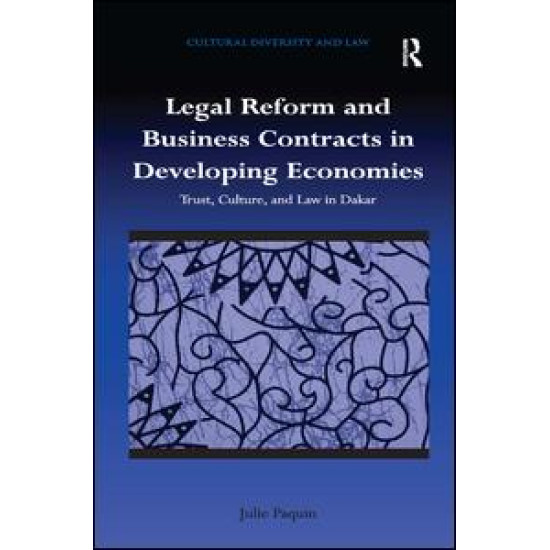 Legal Reform and Business Contracts in Developing Economies