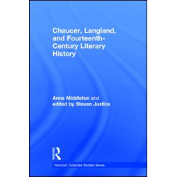 Chaucer, Langland, and Fourteenth-Century Literary History Chaucer, Langland, and Fourteenth-Century Literary History