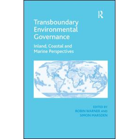 Transboundary Environmental Governance Transboundary Environmental Governance