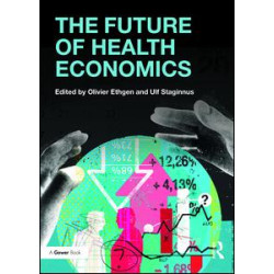 The Future of Health Economics The Future of Health Economics