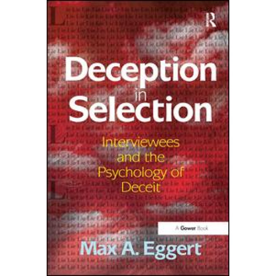 Deception in Selection Deception in Selection
