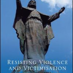 Resisting Violence and Victimisation