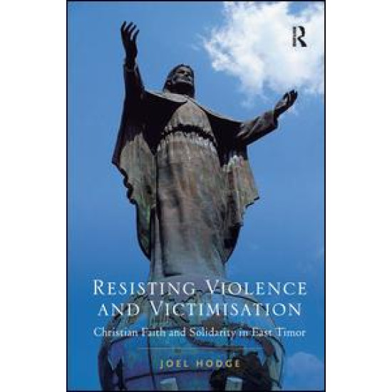 Resisting Violence and Victimisation Resisting Violence and Victimisation