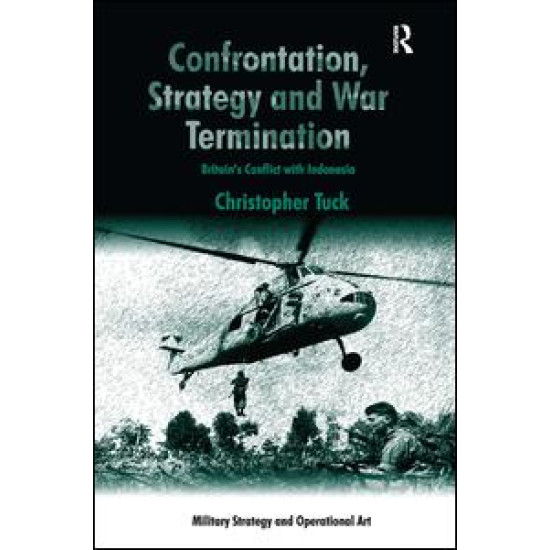 Confrontation, Strategy and War Termination Confrontation, Strategy and War Termination
