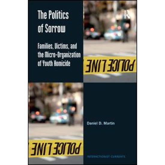 The Politics of Sorrow The Politics of Sorrow