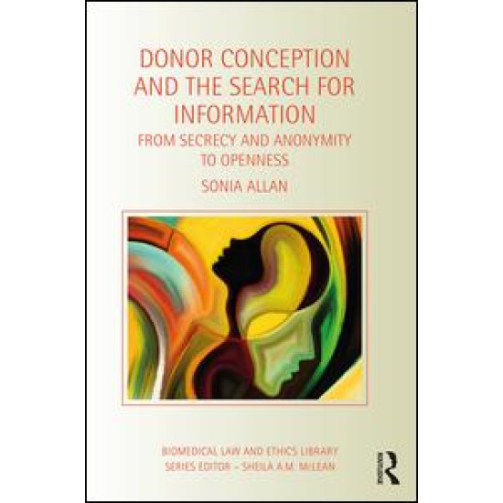 Donor Conception and the Search for Information Donor Conception and the Search for Information
