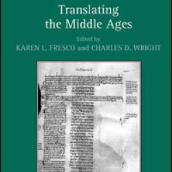 Translating the Middle Ages Translating the Middle Ages