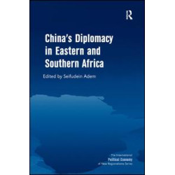 China's Diplomacy in Eastern and Southern Africa China's Diplomacy in Eastern and Southern Africa