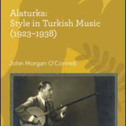 Alaturka: Style in Turkish Music (1923–1938) Alaturka: Style in Turkish Music (1923–1938)