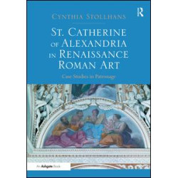 St. Catherine of Alexandria in Renaissance Roman Art
