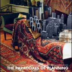 The Paradoxes of Planning The Paradoxes of Planning