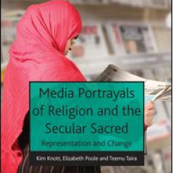 Media Portrayals of Religion and the Secular Sacred Media Portrayals of Religion and the Secular Sacred