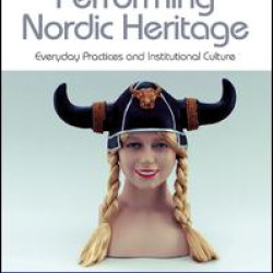 Performing Nordic Heritage Performing Nordic Heritage