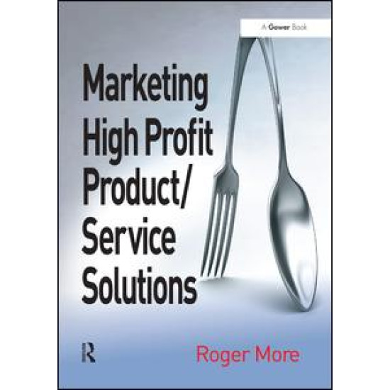 Marketing High Profit Product/Service Solutions Marketing High Profit Product/Service Solutions