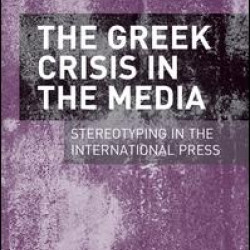 The Greek Crisis in the Media The Greek Crisis in the Media