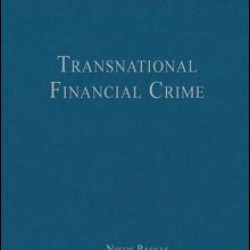 Transnational Financial Crime Transnational Financial Crime