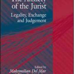 The Anxiety of the Jurist The Anxiety of the Jurist