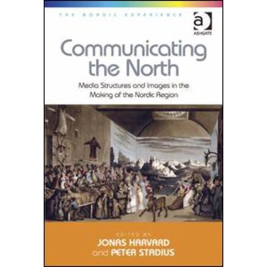 Communicating the North Communicating the North