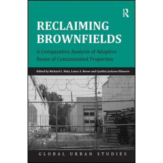 Reclaiming Brownfields Reclaiming Brownfields