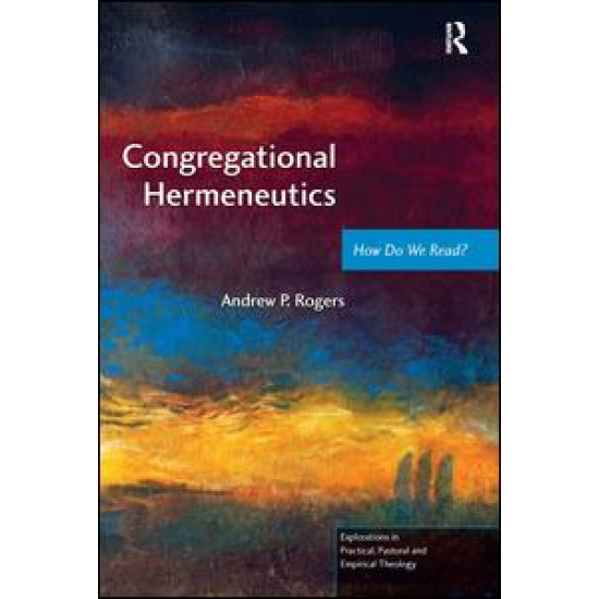 Congregational Hermeneutics Congregational Hermeneutics