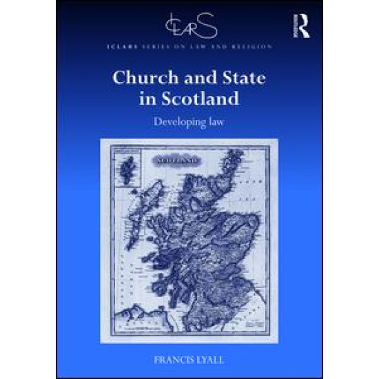 Church and State in Scotland Church and State in Scotland