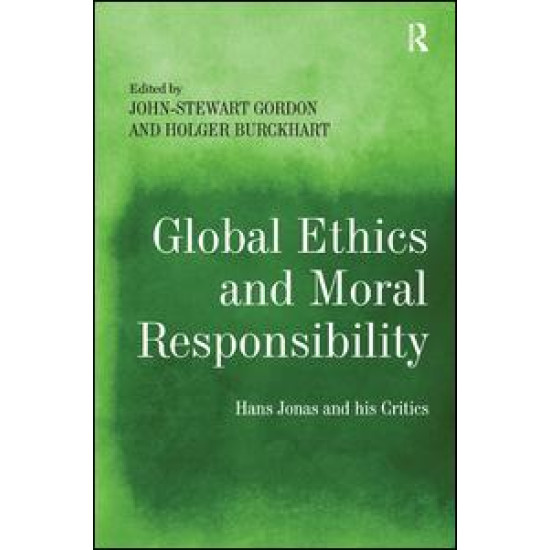 Global Ethics and Moral Responsibility Global Ethics and Moral Responsibility