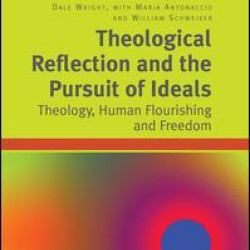 Theological Reflection and the Pursuit of Ideals Theological Reflection and the Pursuit of Ideals